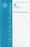 Code of Federal Regulations, Title 40, Protection of Environment, PT. 72-80, Revised as of July 1, 2010