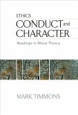 Conduct and Character: Readings in Moral Theory
