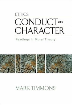 Conduct and Character: Readings in Moral Theory - Timmons, Mark