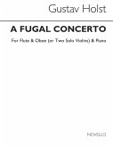 Fugal Concerto Op. 40, No. 2: Flute, Oboe and Piano