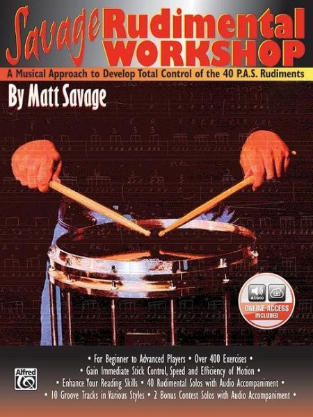 Savage Rudimental Workshop Savage Rudimental Workshop