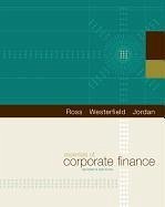 Essentials of Corporate Finance Package [With Access Code] - Ross, Stephen; Westerfield, Randolph; Jordan, Bradford
