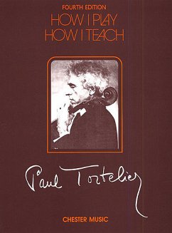 How I Play, How I Teach - Tortelier, Paul