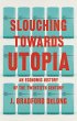Slouching Towards Utopia - Bild 1
