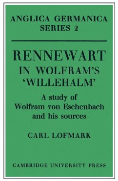 Rennewart in Wolfram's 'Willehalm' - Lofmark, Carl