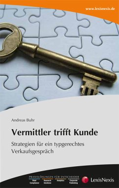 Vermittler trifft Kunde: Strategien für ein typgerechtes Verkaufsgespräch - Andreas Buhr