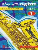 Play 'em right Jazz vol.1 Grade 2: Songs and exercises for saxophone (en/dt/fr/it/nl)