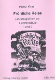 Fröhliche Reise (Gitarrenschule Band 2) Lehrerbegleitheft Fröhliche Reise (Gitarrenschule Band 2) Lehrerbegleitheft