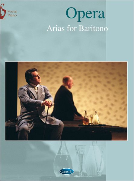 Opera arias für Bariton und Klavier (it) Opera arias für Bariton und Klavier (it)