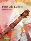 4 old Dances for 4 recorders (SATB) score and parts