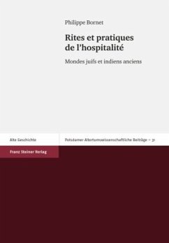 Rites et pratiques de l' hospitalité - Bornet, Philippe