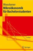 Mikroökonomik für Bachelorstudenten