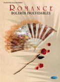 Romance: Boleros Inolvidables songbook piano/vocal/chords Romance: Boleros Inolvidables songbook piano/vocal/chords