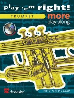 Play 'em right - more Playalong (+CD): for trumpet Play 'em right - more Playalong (+CD): for trumpet