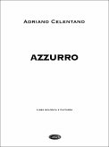 Azzurro: Einzelausgabe für Gitarre Celentano, Adriano, Interpret