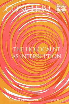 Concilium 175 the Holocaust as Interruption