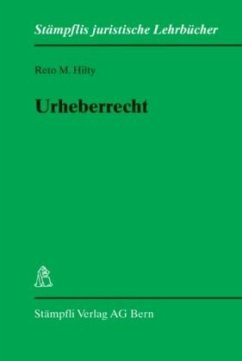 Urheberrecht - Hilty, Reto M.