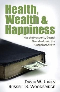 Health, Wealth & Happiness - Jones, David; Woodbridge, Russell