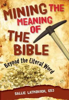 Mining the Meaning of the Bible - Latkovich, Sallie