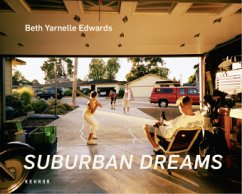 Suburban Dreams - Beth Yarnelle Edwards - Evren, Robert; Tannert, Christoph