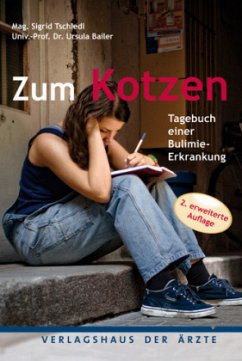 Zum Kotzen - 2. erweiterte Auflage - Bailer, Ursula;Tschiedl, Sigrid
