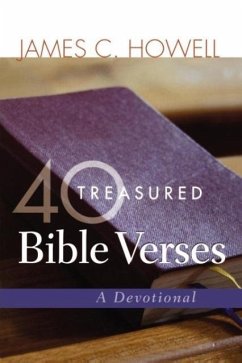 40 Treasured Bible Verses - Howell, James C
