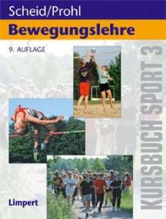 Bewegungslehre / Kursbuch Sport Bd.3 - Kursbuch Sport