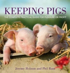 Keeping Pigs - Hobson, Jeremy; Rant, Phil
