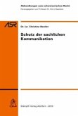 Schutz der sachlichen Kommunikation (f. d. Schweiz)