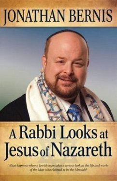 Rabbi Looks at Jesus of Nazareth - Bernis, Jonathan