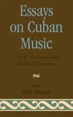 Essays on Cuban Music