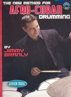 The New Method for Afro-Cuban Drumming [With CD (Audio)] - Branly, Jimmy