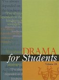 Drama for Students, Volume 28: Presenting Analysis, Context, and Criticism on Commonly Studied Dramas