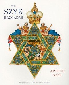 The Szyk Haggadah - Szyk, Arthur