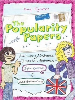 The Popularity Papers #2: The Long-Distance Dispatch Between Lydia Goldblatt and Julie Graham-Chang - Ignatow, Amy