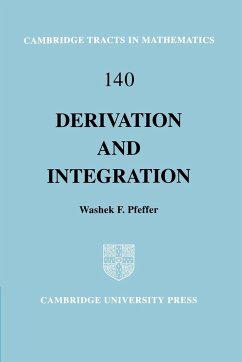 Derivation and Integration - Pfeffer, Washek F.