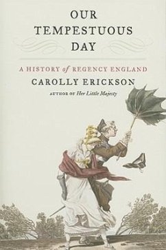 Our Tempestuous Day - Erickson, Carolly