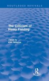 The Criticism of Henry Fielding (Routledge Revivals) The Criticism of Henry Fielding (Routledge Revivals)