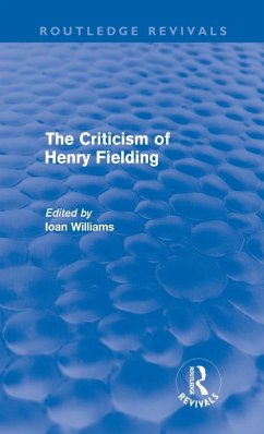 The Criticism of Henry Fielding - Williams, Ioan