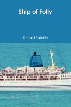 Ship of Folly - Patchin, Donald