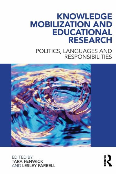 Knowledge Mobilization and Educational Research Knowledge Mobilization and Educational Research