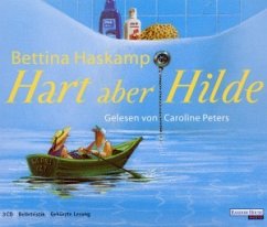 Hart aber Hilde - Bettina Haskamp