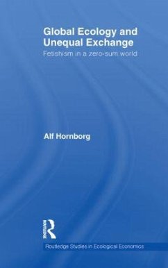 Global Ecology and Unequal Exchange - Hornborg, Alf