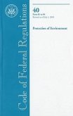 Code of Federal Regulations, Title 40, Protection of Environment, PT. 81-84, Revised as of July 1, 2010