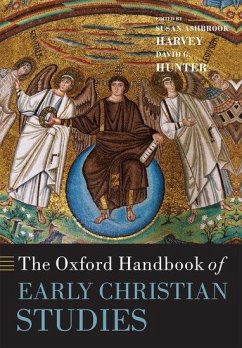 The Oxford Handbook of Early Christian Studies - Harvey, Susan Ashbrook;Hunter, David G.