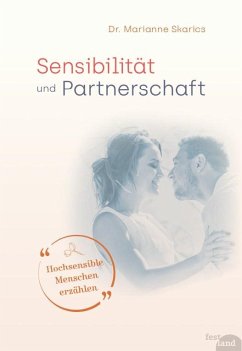 Sensibilität und Partnerschaft - Skarics, Marianne