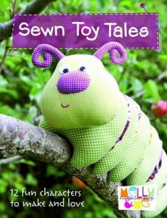 Sewn Toy Tales - Hurlston, Melanie; Quinlan Rosalie