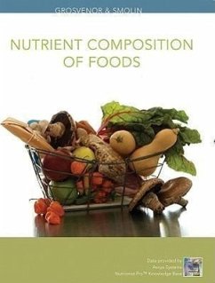Nutrition, Nutrient Composition of Foods Booklet Science and Applications - Smolin, Lori A.; Grosvenor, Mary B.
