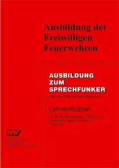 Ausbildung zum Sprechfunker / Ausbildung der Freiwilligen Feuerwehren