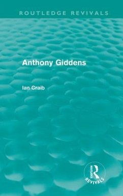 Anthony Giddens - Craib, Ian